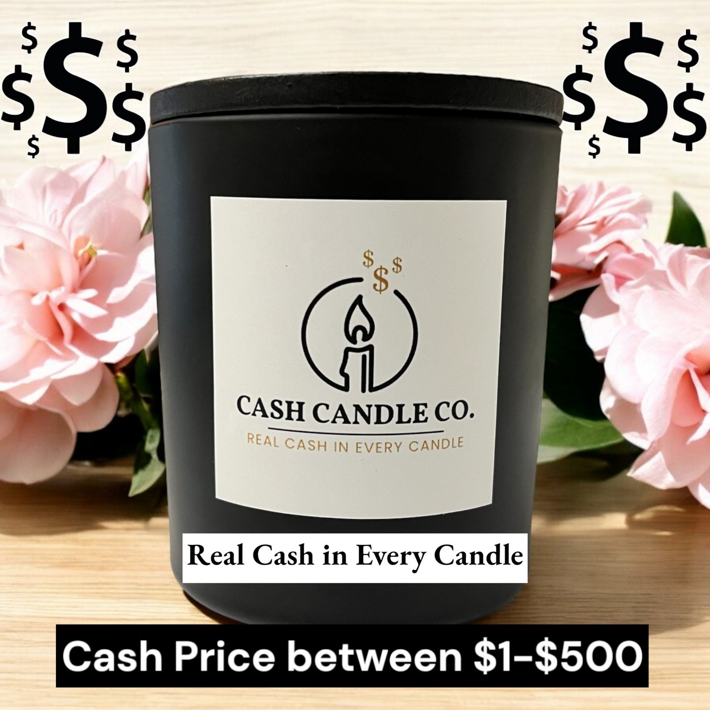 Cash Prize Candle – Win $1 to $500! - Pink Sands Scent