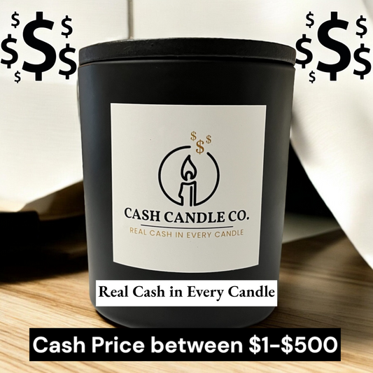 Cash Prize Candle – Win $1 to $500! - Fierce Scent